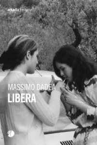 Libera di Massimo Dadea