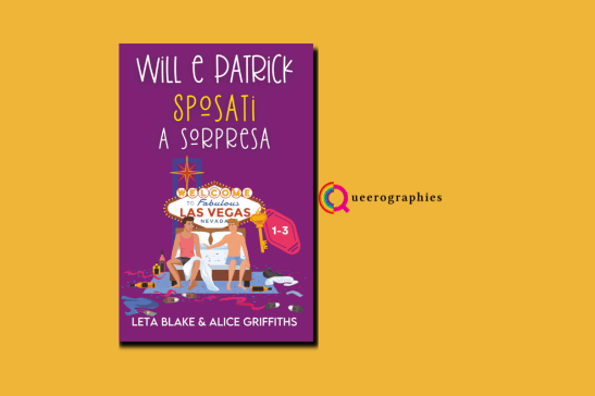 [Will e Patrick Sposati a sopresa][Leta Blake][Alice&nbsp;Griffiths]
