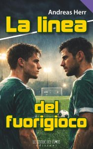 La linea del fuorigioco Andreas Herr