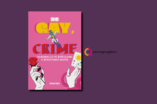 [Be Gay, Do&nbsp;Crime][AA.VV.]