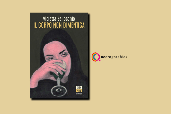 [Il corpo non dimentica][Violetta Bellocchio]