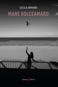 Mare dolceamaro di Cecilia Armandi