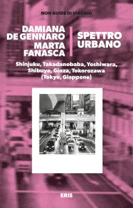 Spettro urbano di Damiana De Gennaro, Marta Fanasca