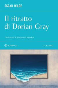 Il ritratto di Dorian Gray di Oscar Wilde