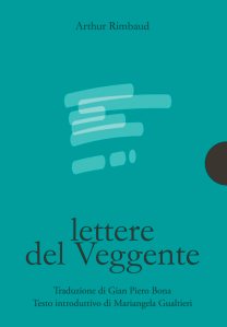 Lettere del veggente Arthur Rimbaud