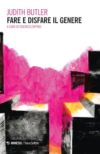 Fare e disfare il genere di Judith Butler