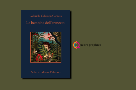 [Le bambine dell’aranceto][Gabriela Cabezón&nbsp;Cámara]