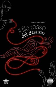 Il filo rosso del destino di Isabella Zangrando