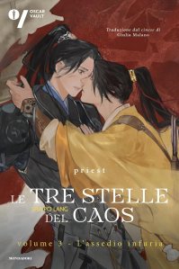 L'assedio infuria. Le tre stelle del caos (Vol. 3) di Priest