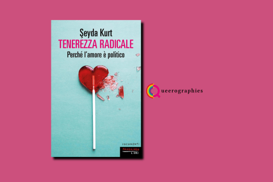 [Tenerezza radicale][Seyda Kurt]