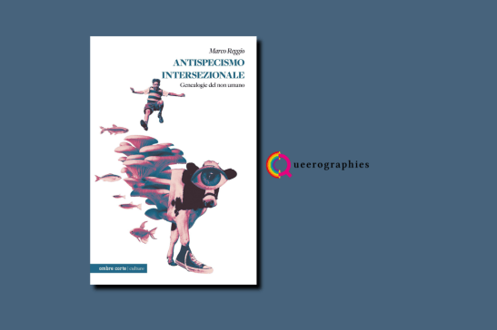 [Antispecismo intersezionale][Marco Reggio]